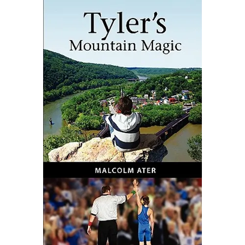 Tyler's Mountain Magic - Paperback