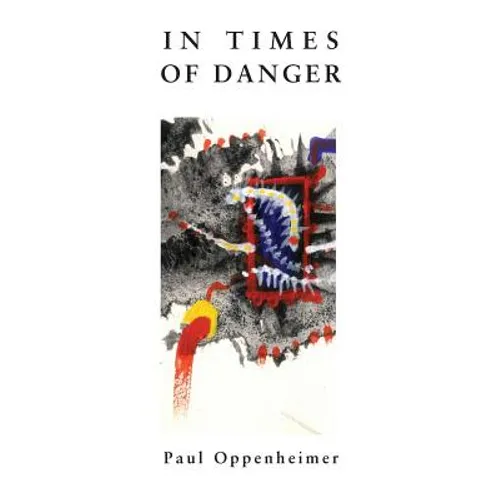 In Times Of Danger