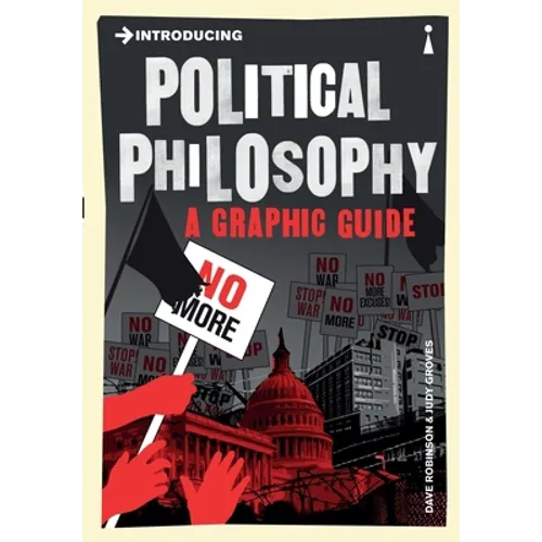 Introducing Political Philosophy: A Graphic Guide - Paperback