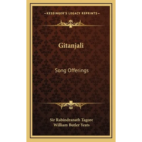 Gitanjali: Song Offerings - Hardcover