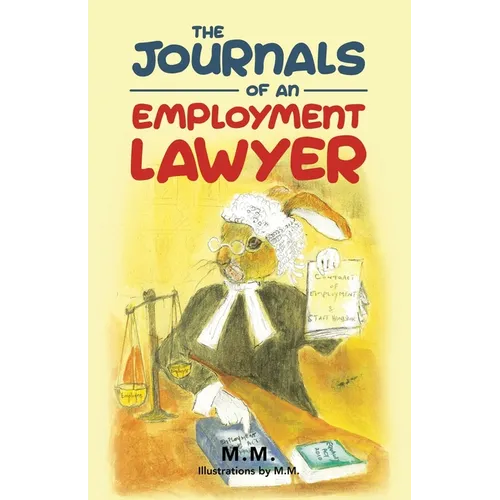 The Journals of an Employment Lawyer: Have You Followed the Correct Procedures to Cover Your Back?