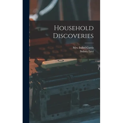 Household Discoveries