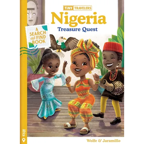 Tiny Travelers Nigeria Treasure Quest - Hardcover