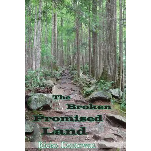 The Broken Promised Land - Paperback