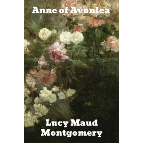 Anne of Avonlea - Paperback