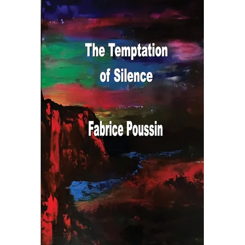 The Temptation of Silence - Paperback