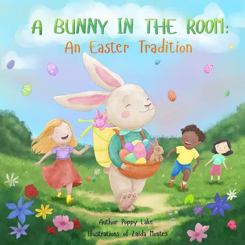 A Bunny in the Room: An Easter Tradition - Paperback