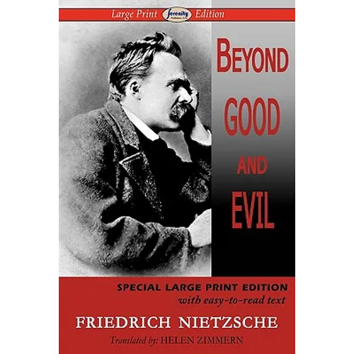 Beyond Good and Evil (Large Print Edition) - Paperback