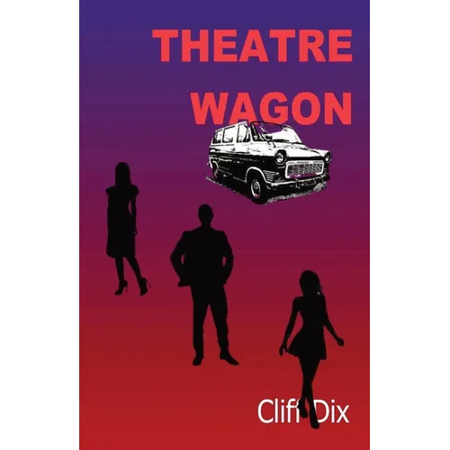 Theatre Wagon - Paperback