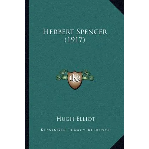 Herbert Spencer (1917) - Paperback