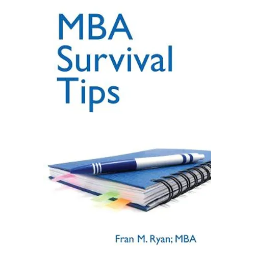 MBA Survival Tips - Paperback