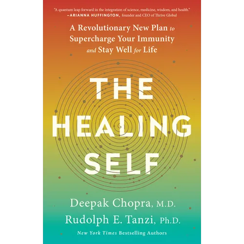 The Healing Self: A Revolutionary New Plan to Supercharge Your Immunity and Stay Well for Life: A Longevity Book - Paperback