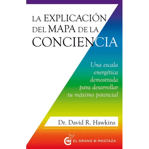Explicacion del Mapa de la Conciencia, La - Paperback