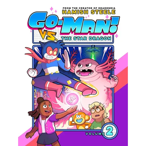 Go-Man vs. the Star Dragon - Hardcover