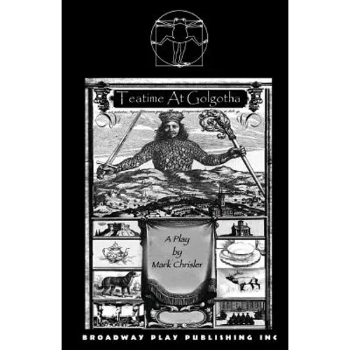 Teatime At Golgotha - Paperback