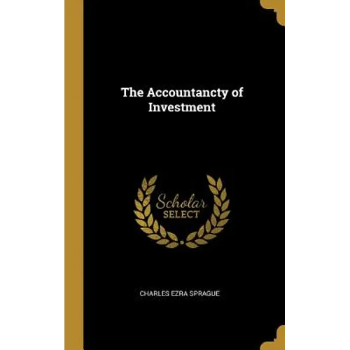 The Accountancty of Investment - Hardcover