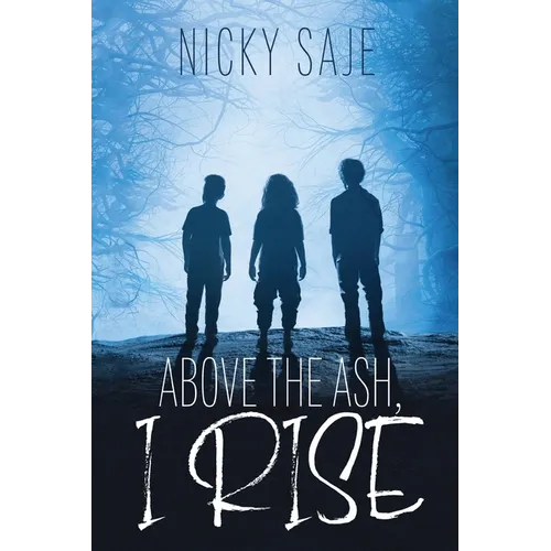 Above the Ash, I Rise - Paperback