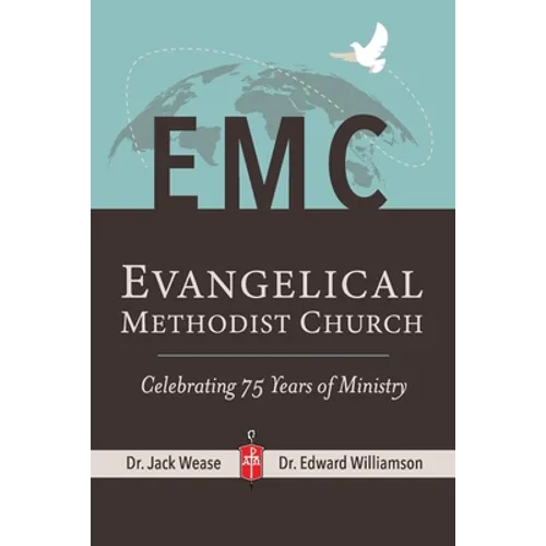Evangelical Methodist Church: 