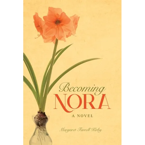 Becoming Nora - Hardcover