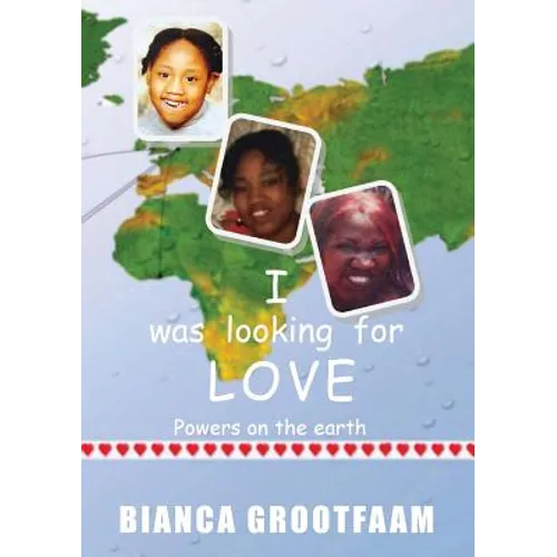 I was looking for love: Powers on the earth - Paperback