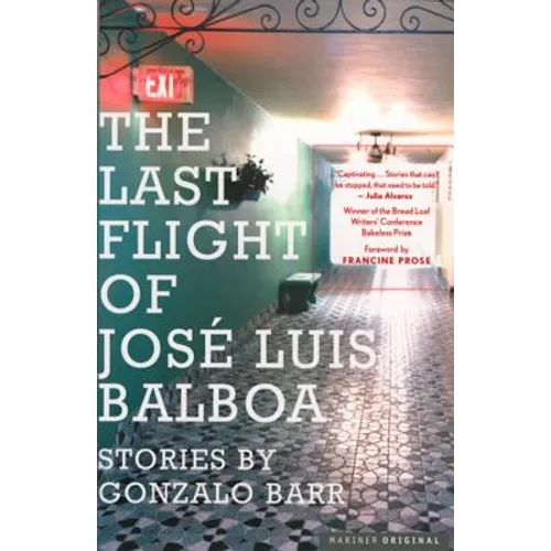 The Last Flight of Jose Luis Balboa - Paperback