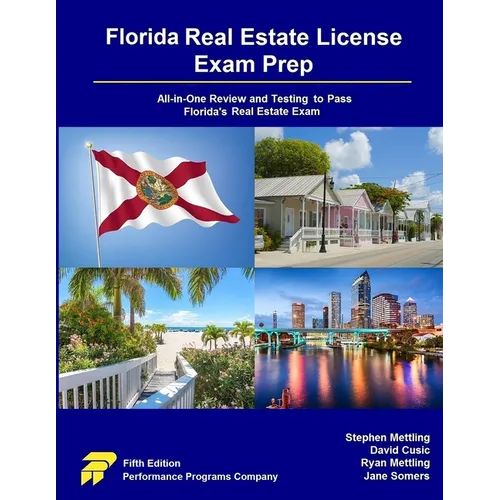Florida Real Estate License Exam Prep: All-in-One Review and Testing to Pass Florida's Real Estate Exam - Paperback