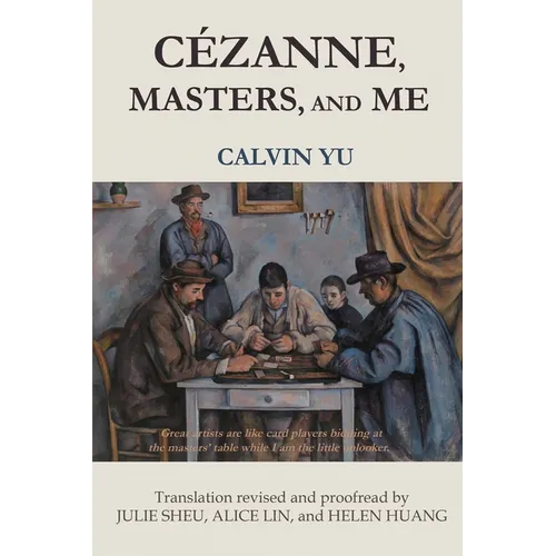 Cézanne, Masters, and Me - Paperback