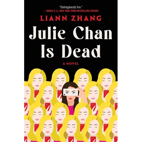 Julie Chan Is Dead - Hardcover