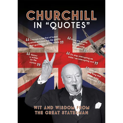 Churchill in Quotes - Hardcover