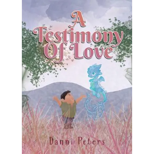A Testimony Of Love - Paperback