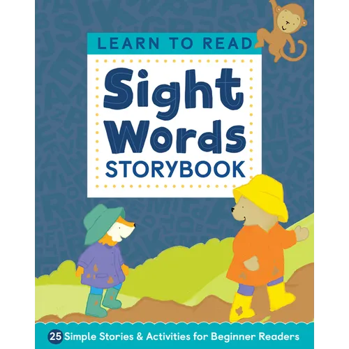 Learn to Read: Sight Words Storybook: 25 Simple Stories & Activities for Beginner Readers - Paperback