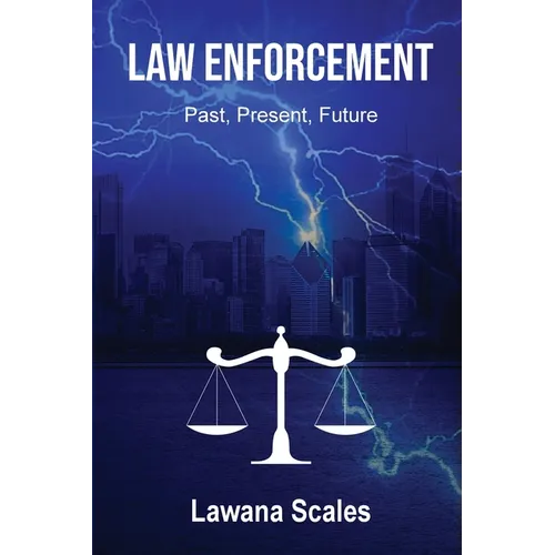 Law Enforcement: 