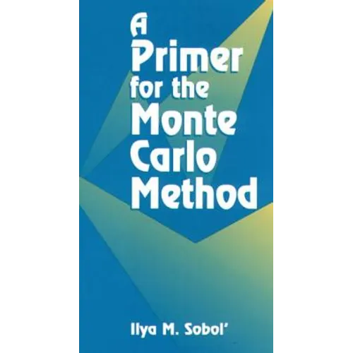 A Primer for the Monte Carlo Method - Paperback