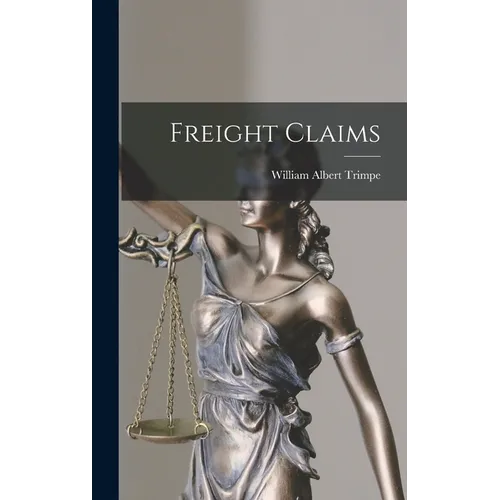 Freight Claims - Hardcover
