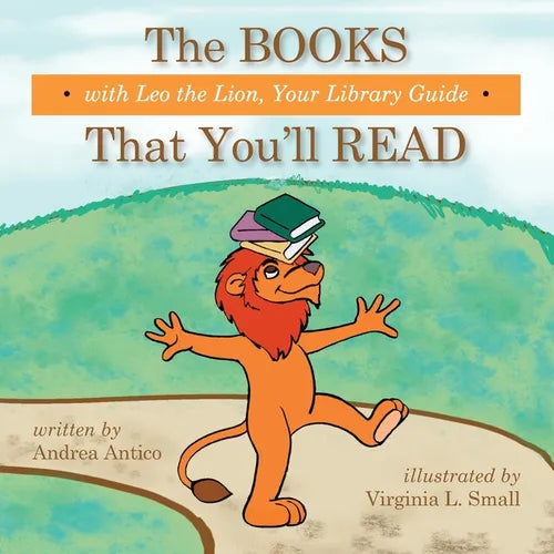 The Books That You'll Read with Leo the Lion, your library guide - Paperback