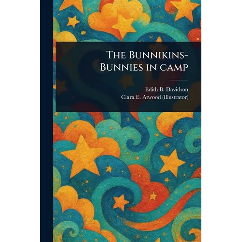 The Bunnikins-Bunnies in Camp - Paperback