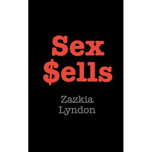 Sex Sells - Paperback