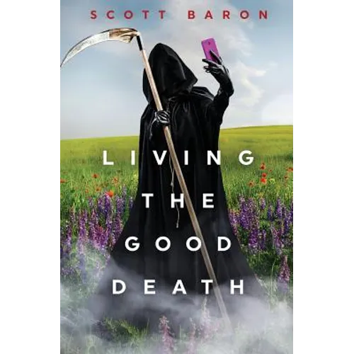 Living the Good Death - Paperback