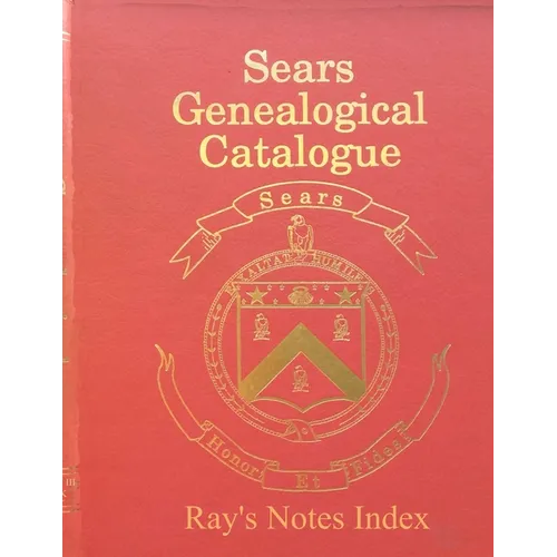 Sears Genealogical Catalogue - Ray's Notes Index - Paperback