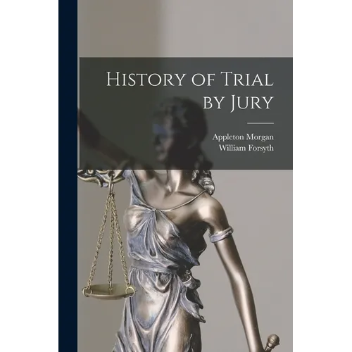History of Trial by Jury - Paperback