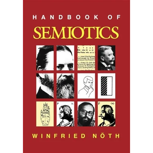 Handbook of Semiotics - Paperback