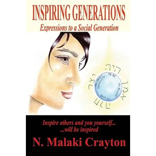 Inspiring Generations: Expressions to a Social Generation - Paperback