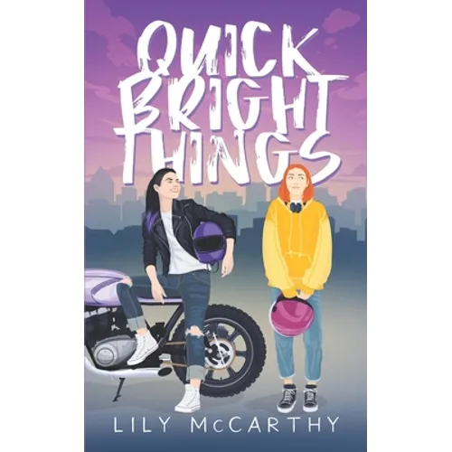 Quick Bright Things - Paperback