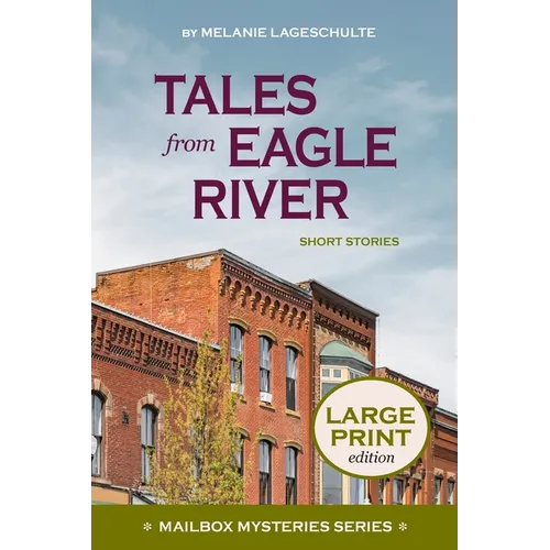 Tales from Eagle River: short stories - Paperback