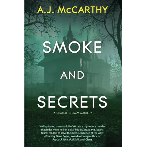 Smoke and Secrets: A Charlie & Simm Mystery - Paperback