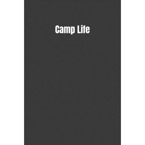 Camp Life: camping life, for kids - Paperback