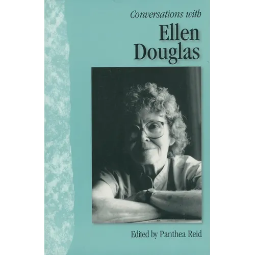 Conversations with Ellen Douglas