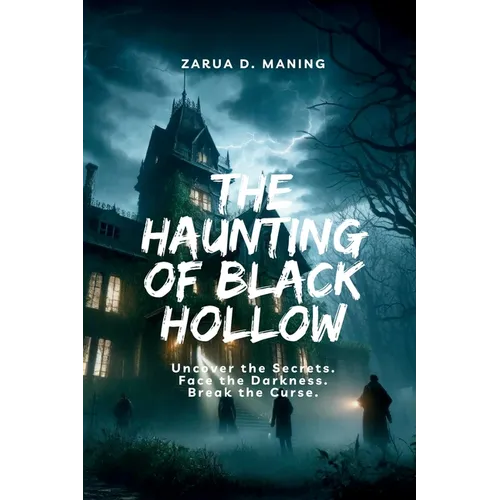 The Haunting of Black Hollow - Paperback