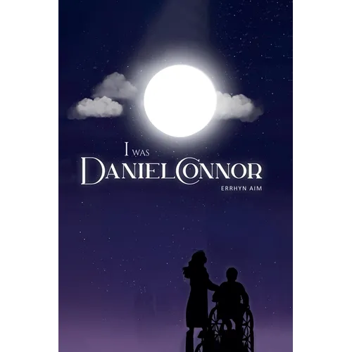 I Was Daniel Connor - Paperback