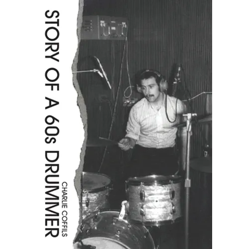 Story Of A 60s Drummer - Paperback